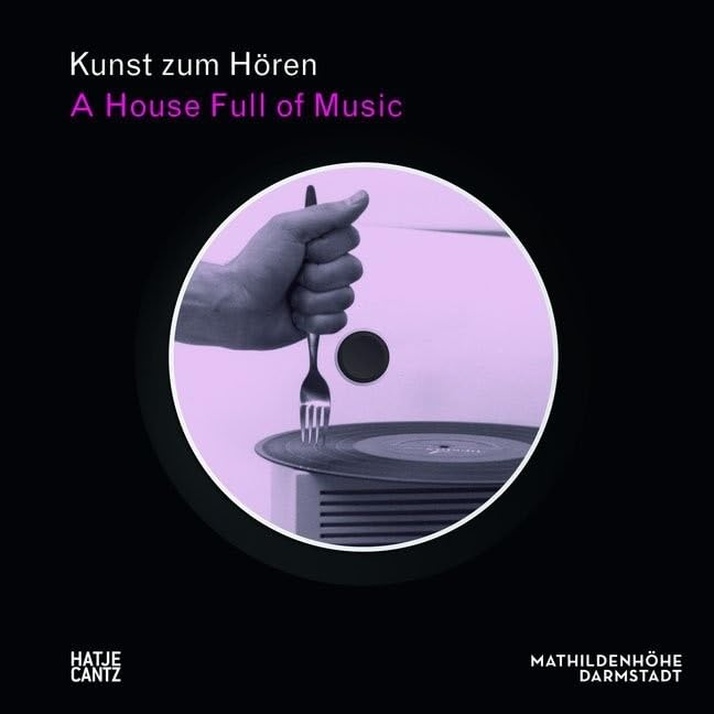 Kunst zum Hören: A House Full of Music Second-hand books on film, art and culture
