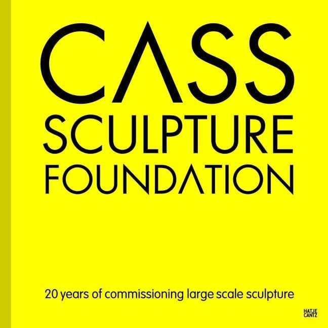 Cass Sculpture Foundation: 20 Years of Commissioning Large Scale Sculpture (Zeitgenössische Kunst) Film, Art & Culture