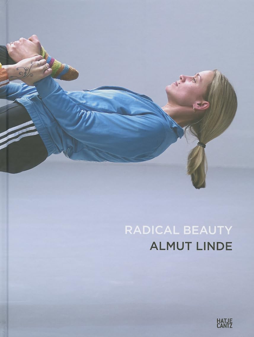 Almut Linde. Radical Beauty Arts & Music