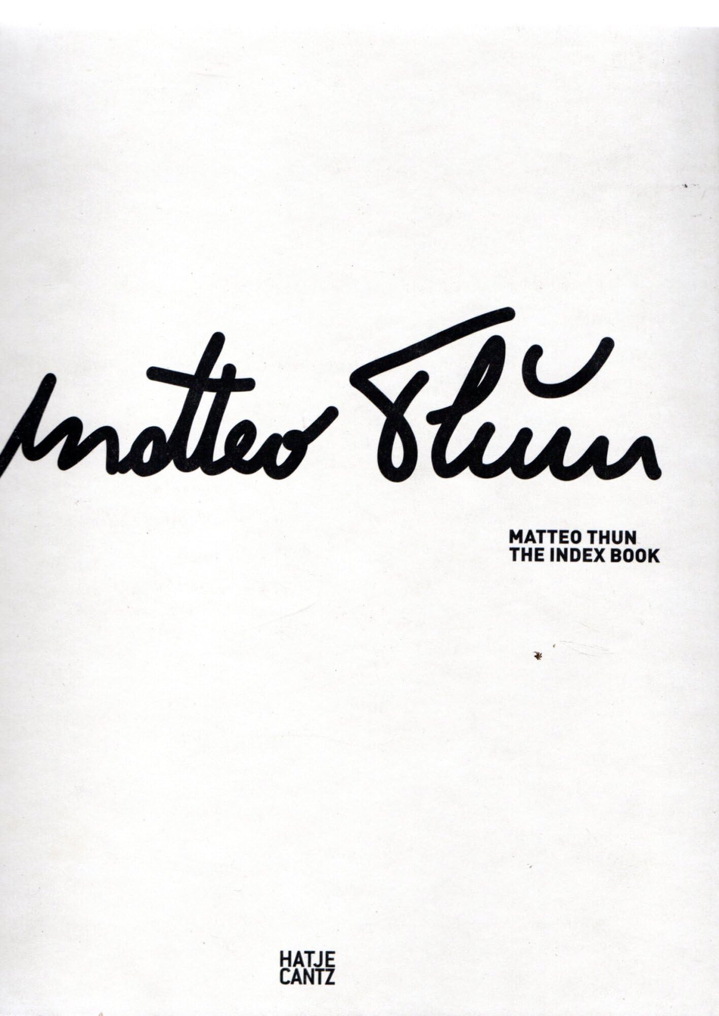 Matteo Thun. The Index Book Architecture