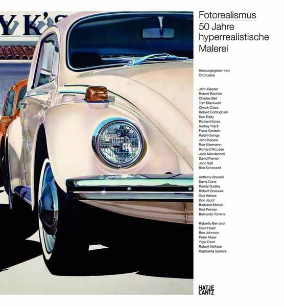 Fotorealismus: 50 Jahre hyperrealistische Malerei: 50 Jahre hyperrealistische Malerei. Katalog zur Ausstellung in der Kunsthalle Tübingen, 2012 und im ... Hrsg.: Institut für Kulturaustausch, Tübingen Film, Art & Culture