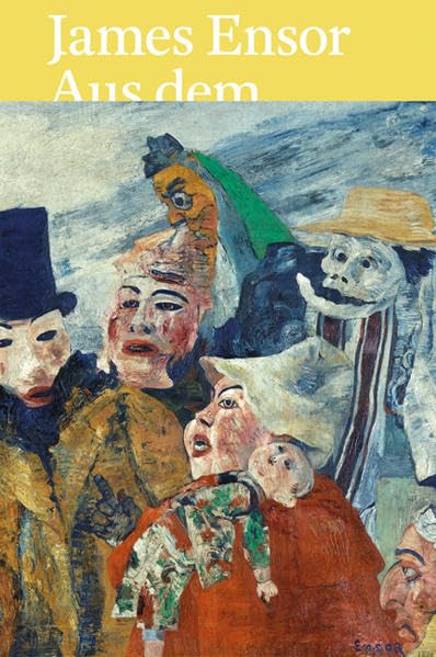 James Ensor: Aus dem Königlichen Museum für Schöne Künste Antwerpen und Schweizer Sammlungen: Aus dem Königlichen Museum für Schöne Künste Antwerpen ... Charlottenlund und im Kunstmuseum Basel, 2014 Film, Art & Culture