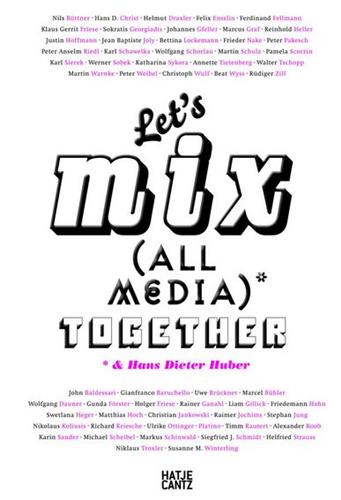 Let´s Mix All Media Together Film, Art & Culture