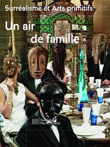 Surréalisme et arts primitifs : un air de famille : été 1 book