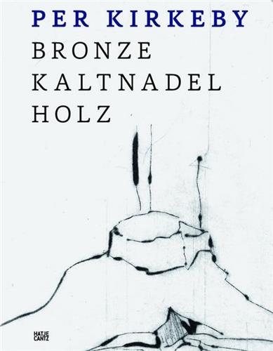Per Kirkeby Bronze Drypoint Wood : Bronze Kaltnadel Holz Film, Art & Culture