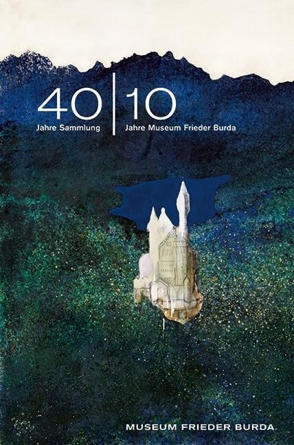 40|1040 Jahre Sammlung - 10 Jahre Museum Frieder Burda book