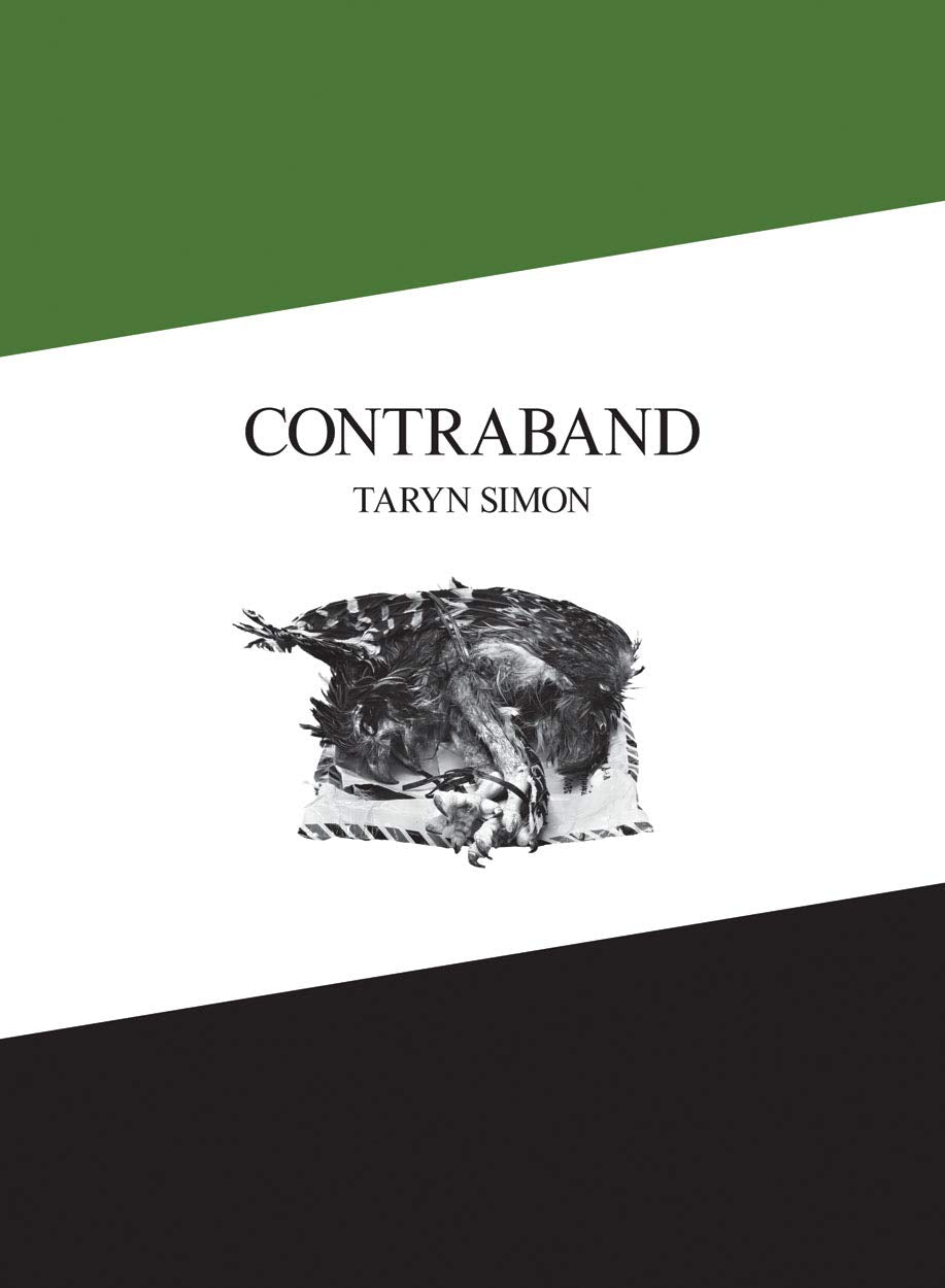 Taryn Simon: Contraband (Cover Bild kann abweichen) (Zeitgenössische Kunst) Travel