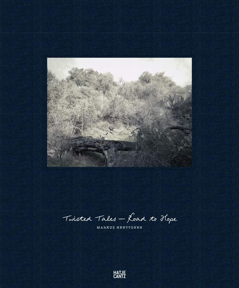 Markus Henttonen: Twisted Tales Road to Hope (Fotografie) Photography