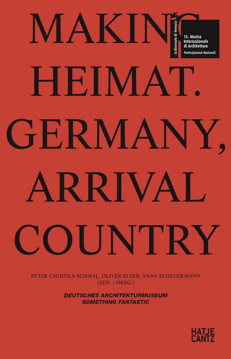 Making Heimat Germany, Arrival Country Social Sciences Books