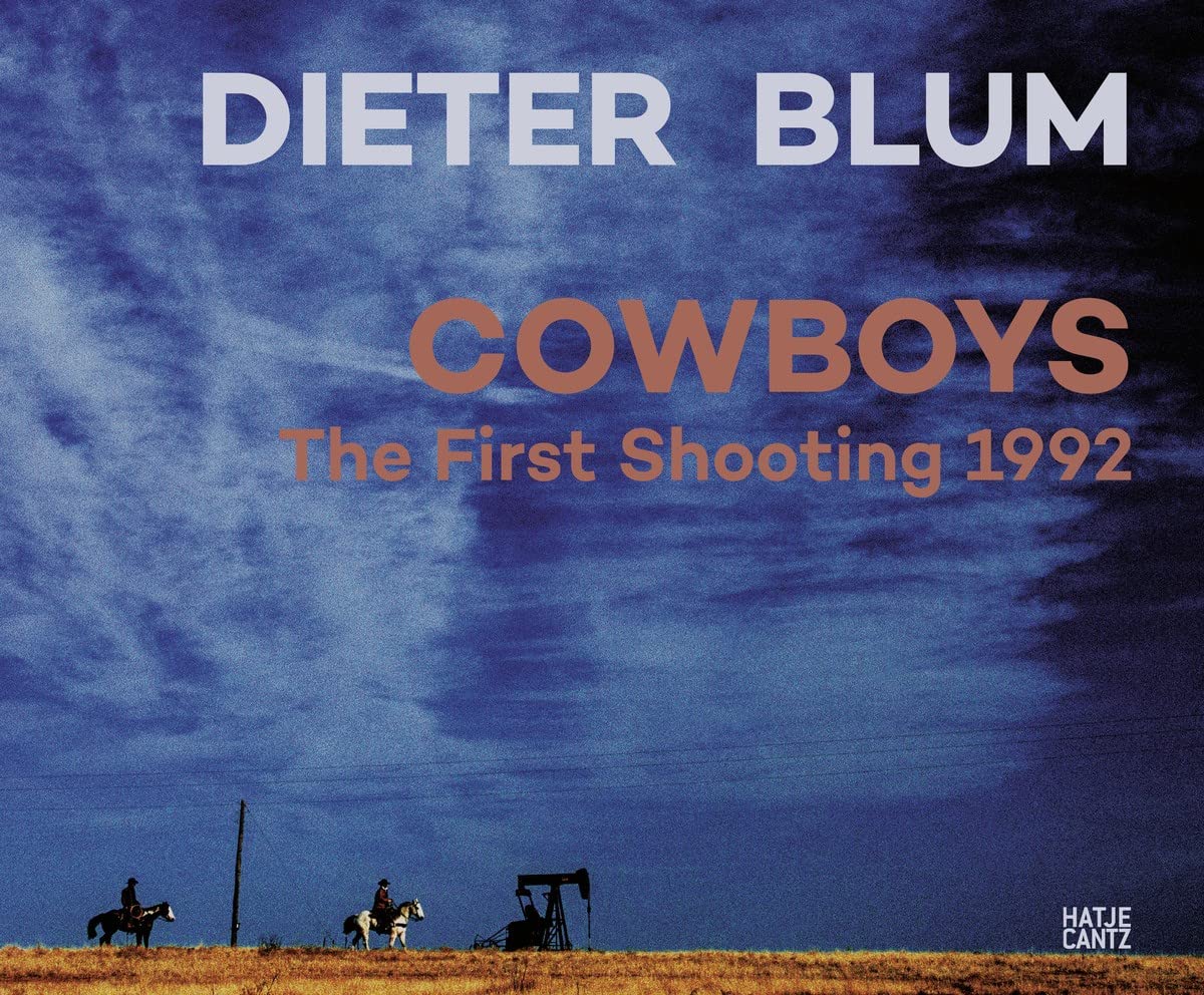 Dieter Blum: Cowboys (Fotografie) Travel