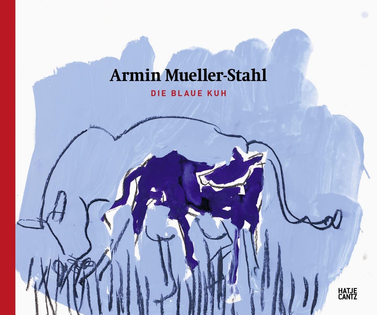 Armin Mueller-Stahl: Die Blaue Kuh Film, Art & Culture