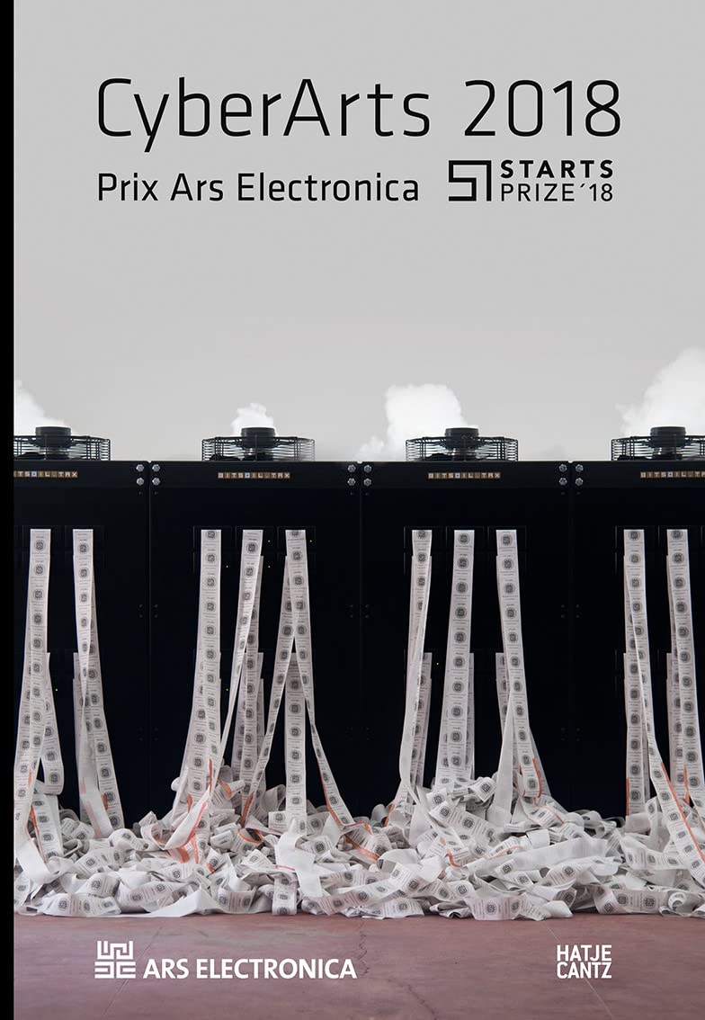 CyberArts 2018: International Compendium Prix Ars Electronica Film, Art & Culture