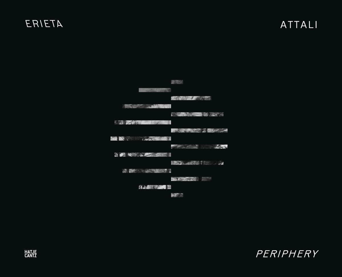Erieta Attali: Periphery | Archaeology of Light book