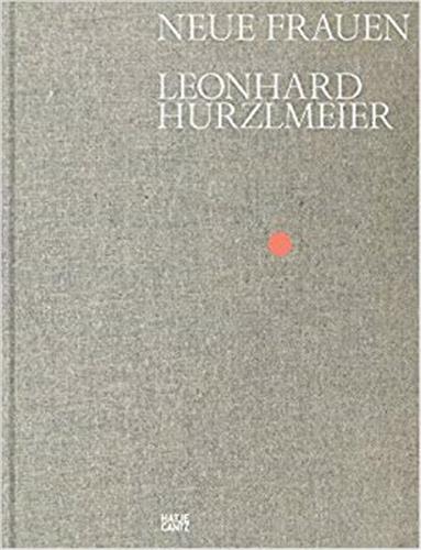 Leonhard Hurzlmeier Neue Frauen Film, Art & Culture