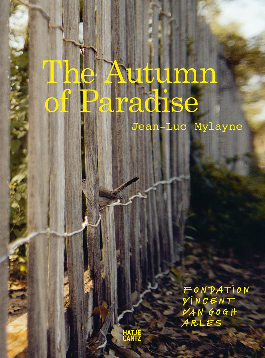 Jean-Luc Mylayne: Herbst im Paradies: The Autumn of Paradise | Herbst im Paradies (Fotografie, Film) Travel Books