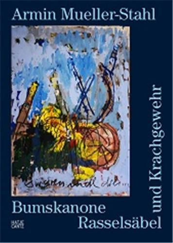 Armin Müller-Sathl Bumskanone, Rasselsäbel und Krachgewehr Film, Art & Culture