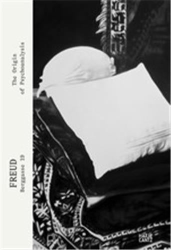Freud : IX. Vienna, Berggasse 19 The Origin of Psychoanalysis Film, Art & Culture