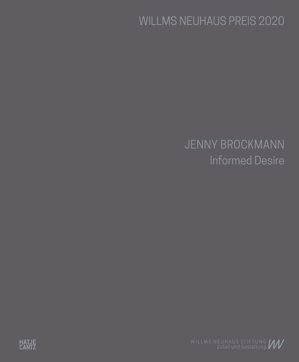 Jenny Brockmann: Informed Desire (Zeitgenössische Kunst) Film, Art & Culture