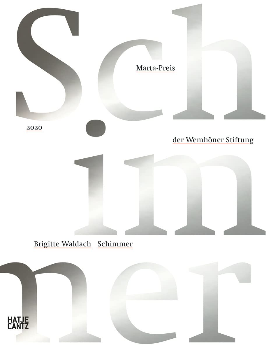 Brigitte Waldach: Schimmer Marta-Preis der Wemhöner Stiftung 2020 (Zeitgenössische Kunst) Film, Art & Culture