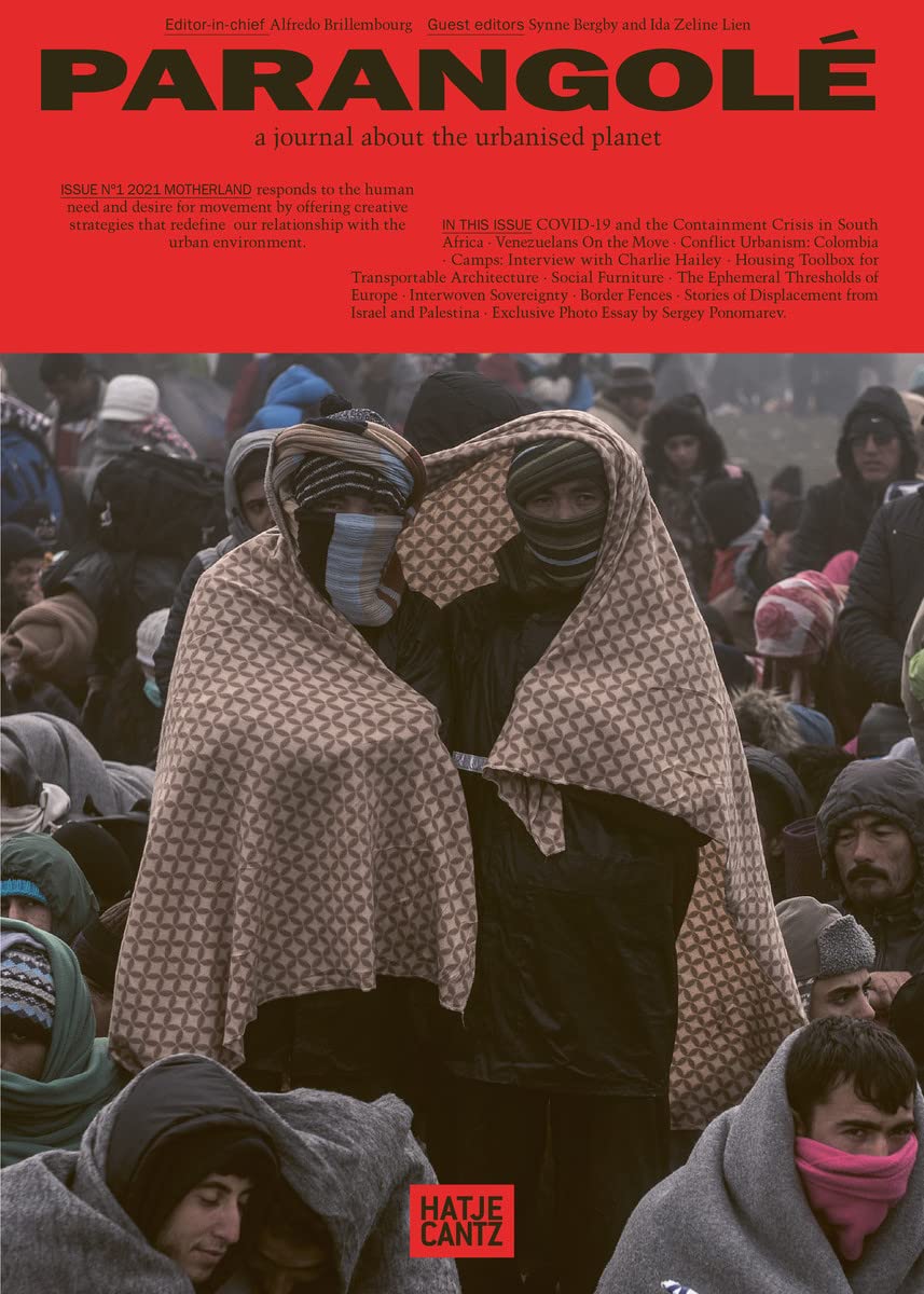 Motherland: PARANGOLÉ – a journal about the urbanised planet Books