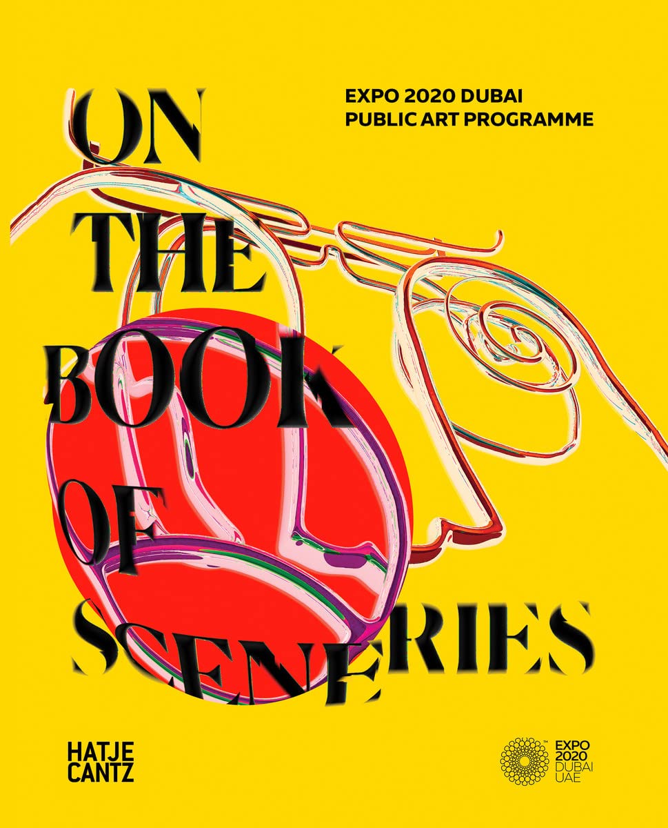 EXPO 2020 Dubai: On the Book of Sceneries (Zeitgenössische Kunst) Film, Art & Culture
