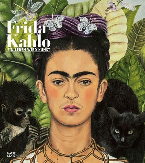 Frida Kahlo: Ein Leben wird Kunst (Zeitgenössische Kunst) Arts & Music