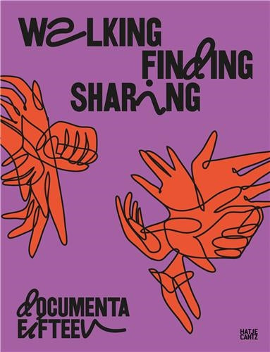 Product Image: Documenta 15 Fifteen Walking, Finding, Sharing