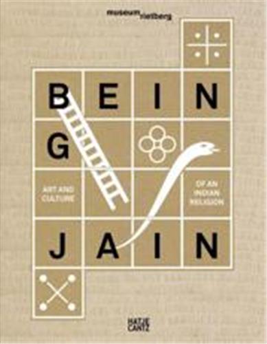 Being Jain Art and Culture of an Indian Religion book
