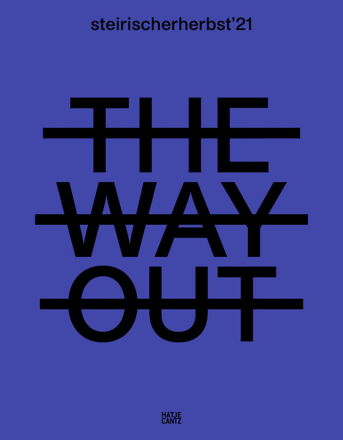 steirischer herbst '21: The Way Out (Katalog) (Zeitgenössische Kunst) Film, Art & Culture