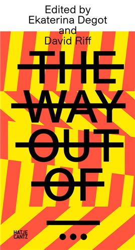 Product Image: Steirischer herbst ´21 The Way Out of.. (Reader)