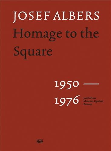 Josef Albers Homage to the Square 1950 : 1976 Film, Art & Culture