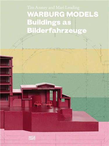 Warburg Models. Buildings as Bilderfahrzeuge Social Sciences