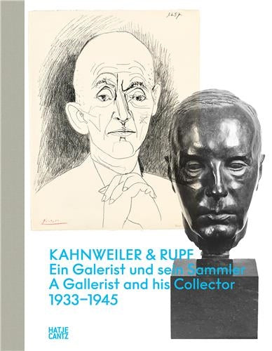 Kahnweiler & Rupf : A Gallerist and his Collector, 1933-1945 Film, Art & Culture