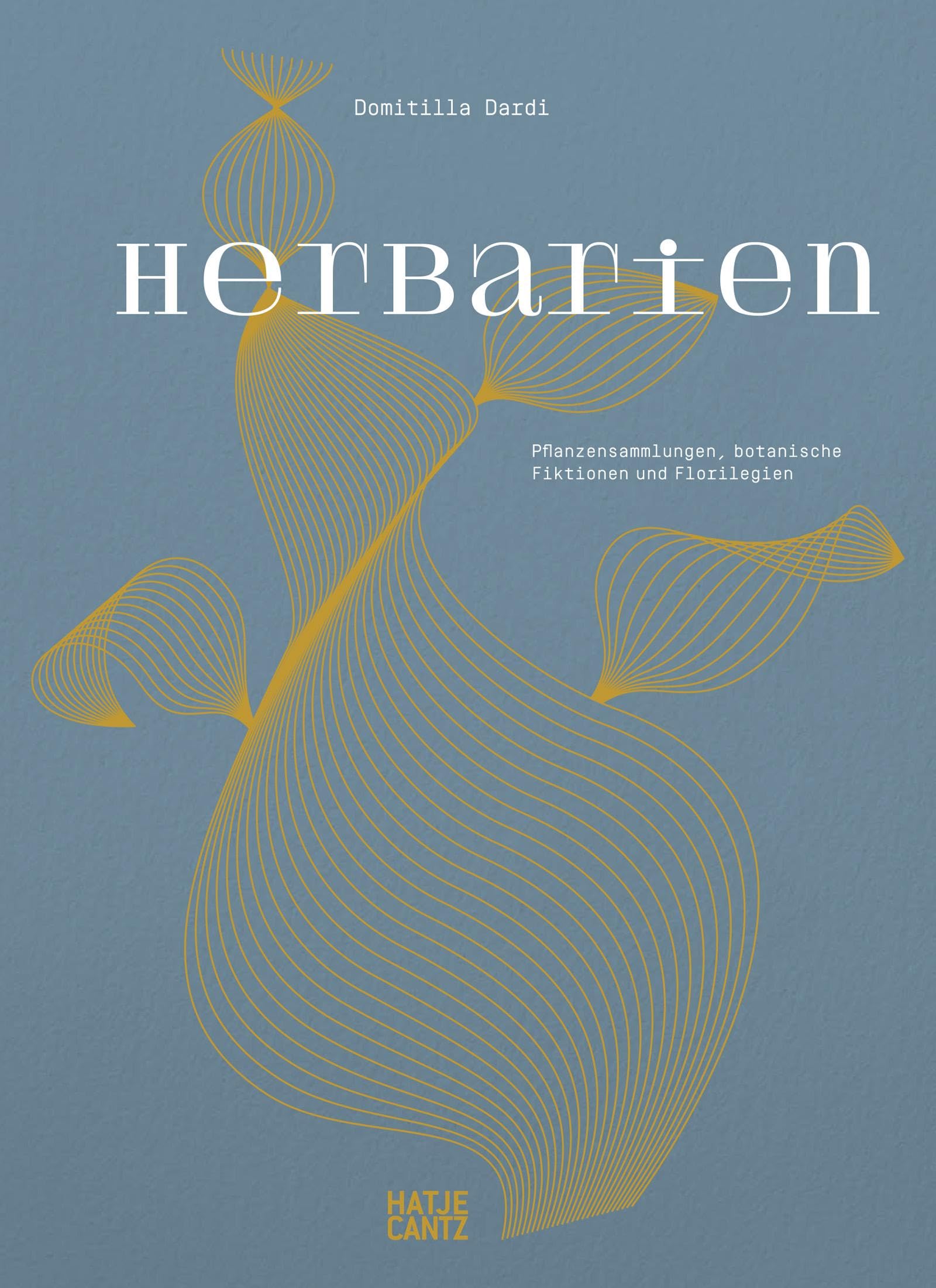Herbarien. Pflanzensammlungen, botanische Fiktionen und Florilegien - Kunst, Design und botanische Illustration Photography