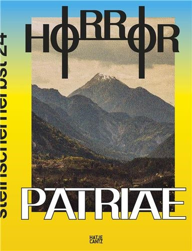 Product Image: Steirischer herbst '24 : Horror Patriae