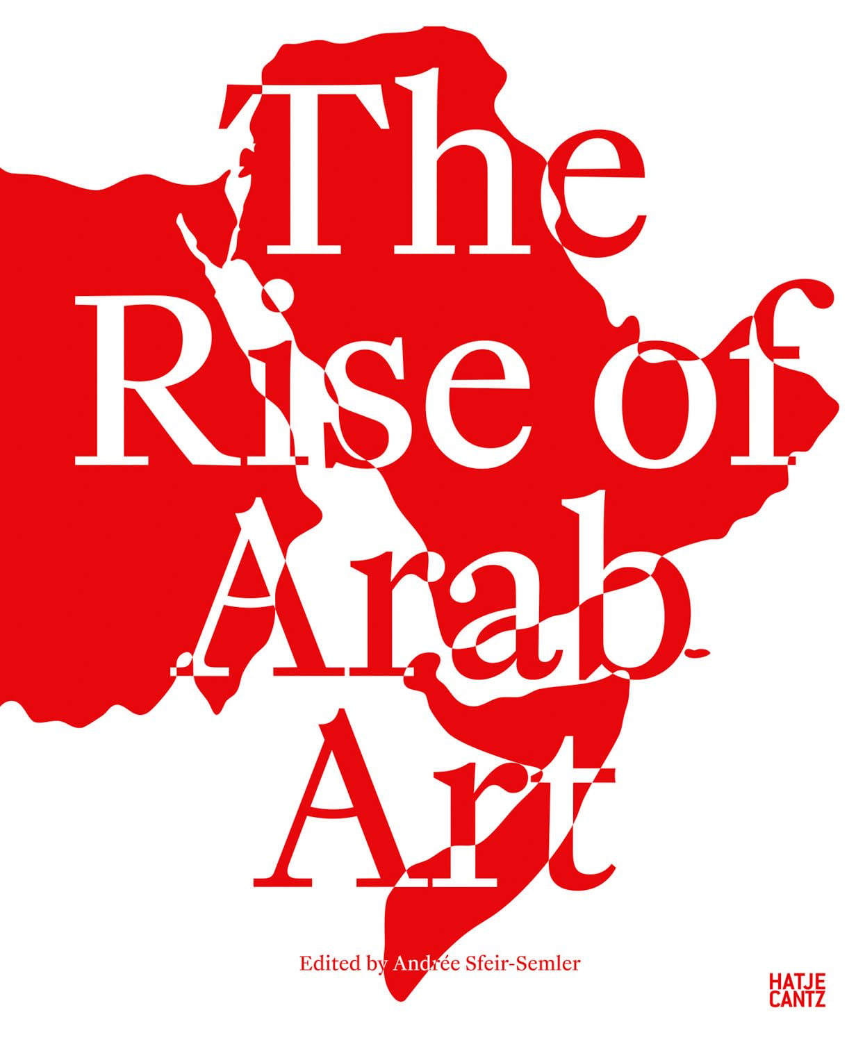 The Rise of Arab Art Volume I Books