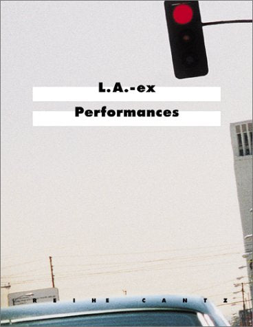 Product Image: L.A.-Ex Performances (Cantz S.)