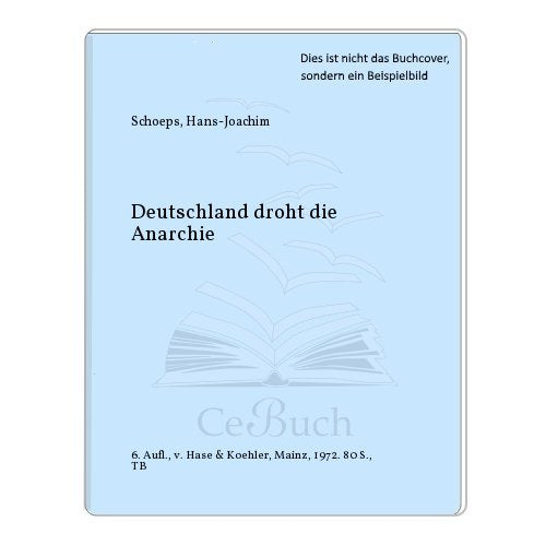 Deutschland droht die Anarchie Social Sciences