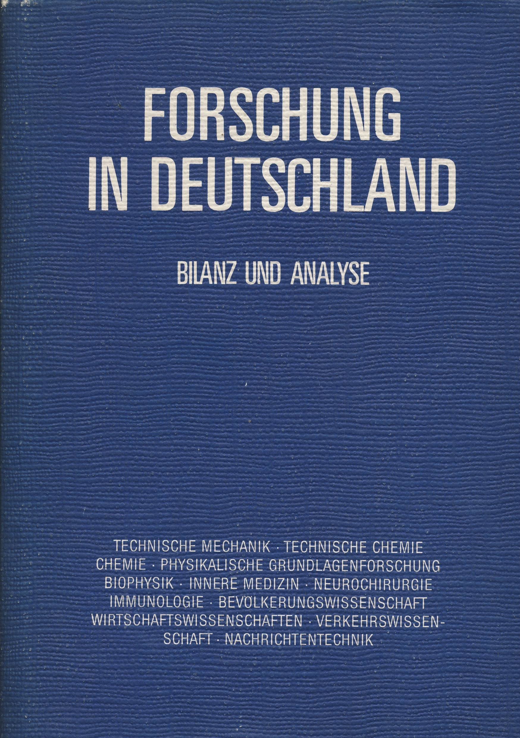 Forschung in Deutschland. Bilanz und Analyse Medicine