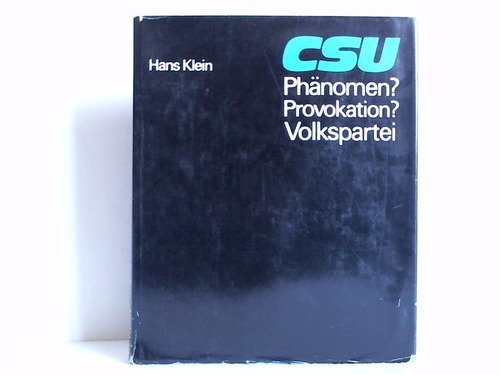 Product Image: CSU : Phänomen? Provokation? Volkspartei