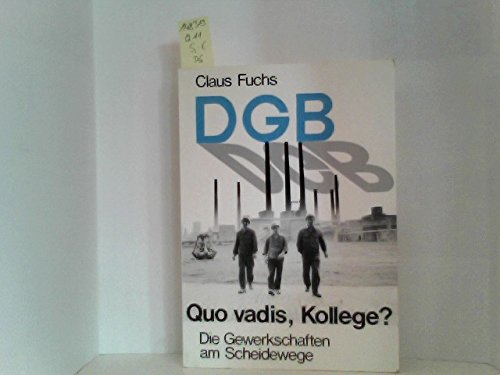 Quo vadis, Kollege. Die Gewerkschaften am Scheidewege Politics & History