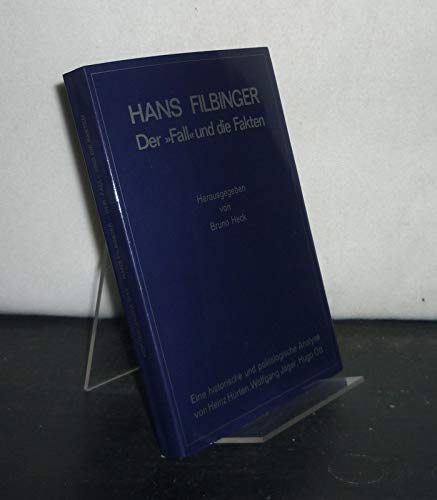 Hans Filbinger. Der "Fall" und die Fakten Books