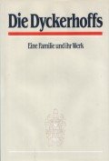 Die Dyckerhoffs: Eine Familie und ihr Werk Law