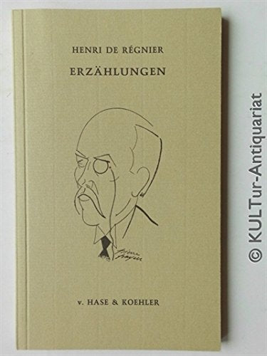 Erzählungen. Aus dem Französischen von Alfred Christoph Books