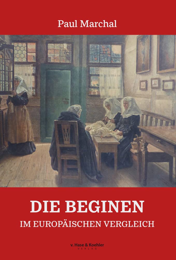 Die Beginen: im europäischen Vergleich German history