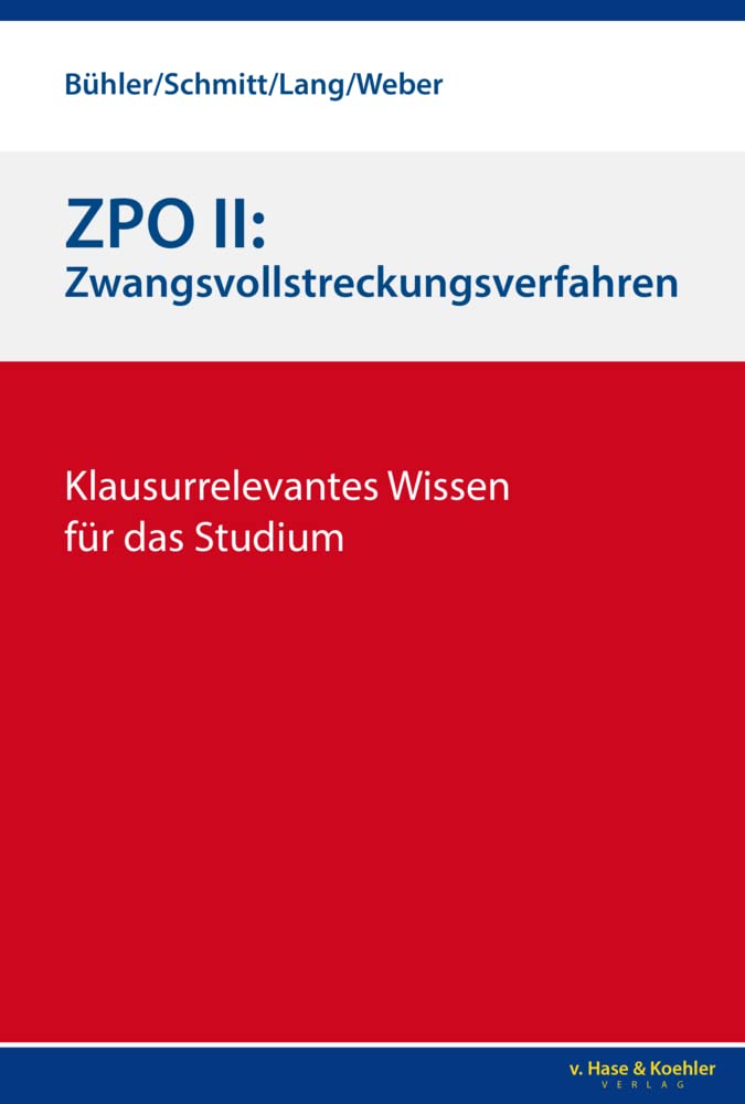 ZPO II: Zwangsvollstreckungsverfahren Law