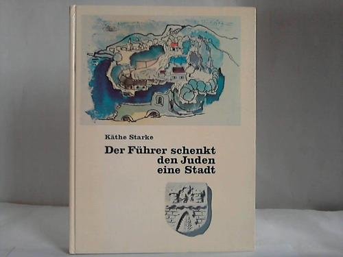 der_fuhrer_schenkt_den_juden_eine_stadt-bilder,_impressionen,_reportagen Books