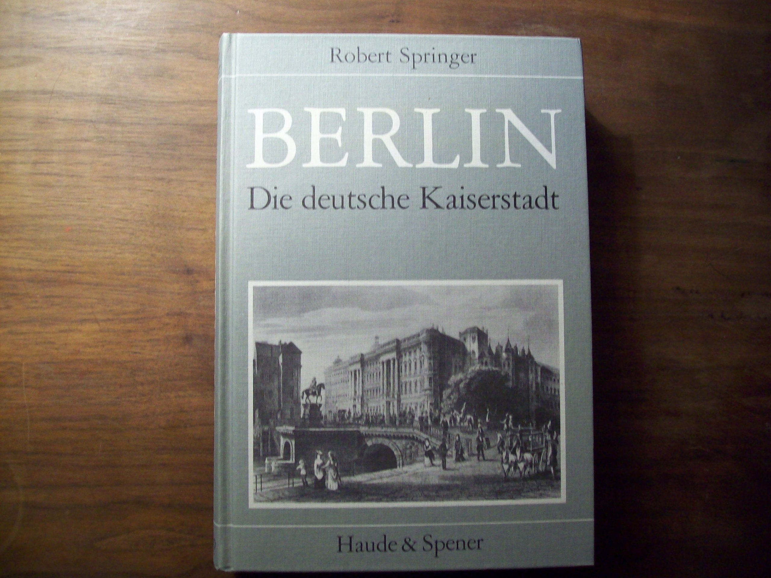 Berlin die deutsche Kaiserstadt nebst Potsdam und Charlottenburg Books
