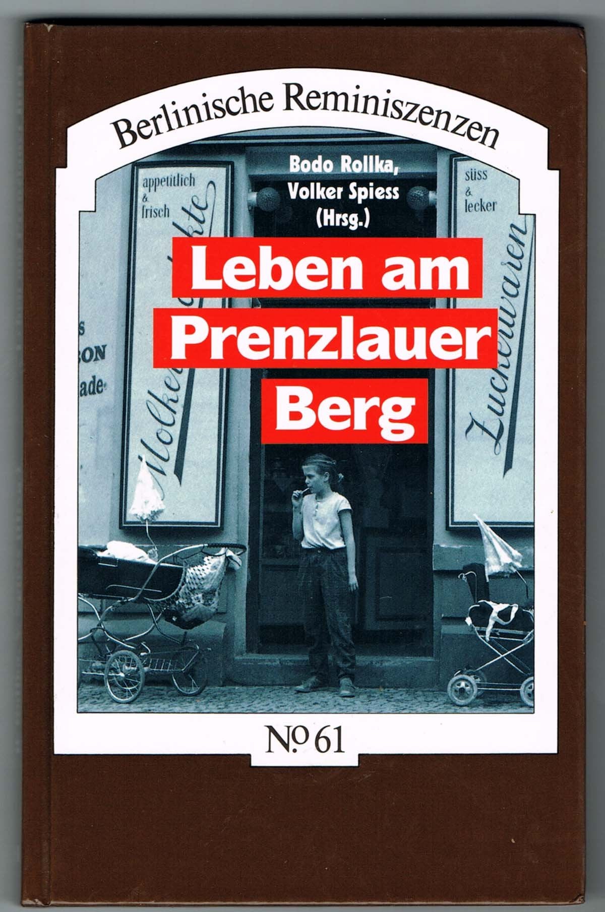 Leben am Prenzlauer Berg (Berlinische Reminiszenzen) book