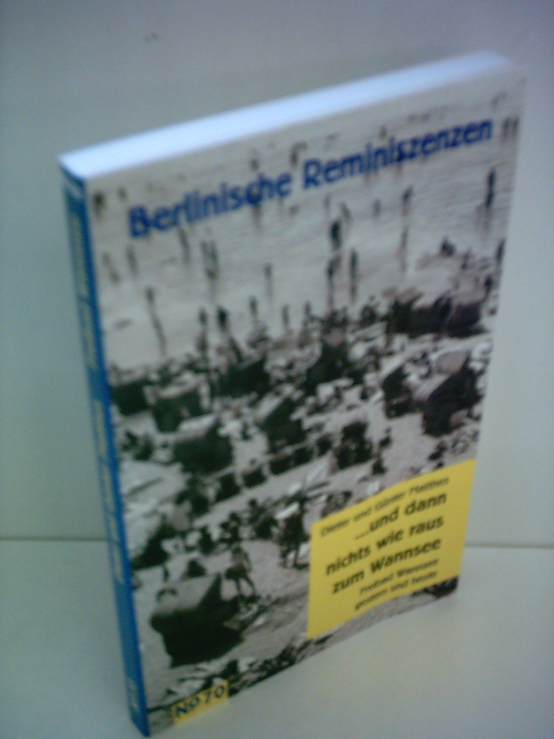 Und dann nichts wie raus zum Wannsee: Freibad Wannsee gestern und heute Social Sciences